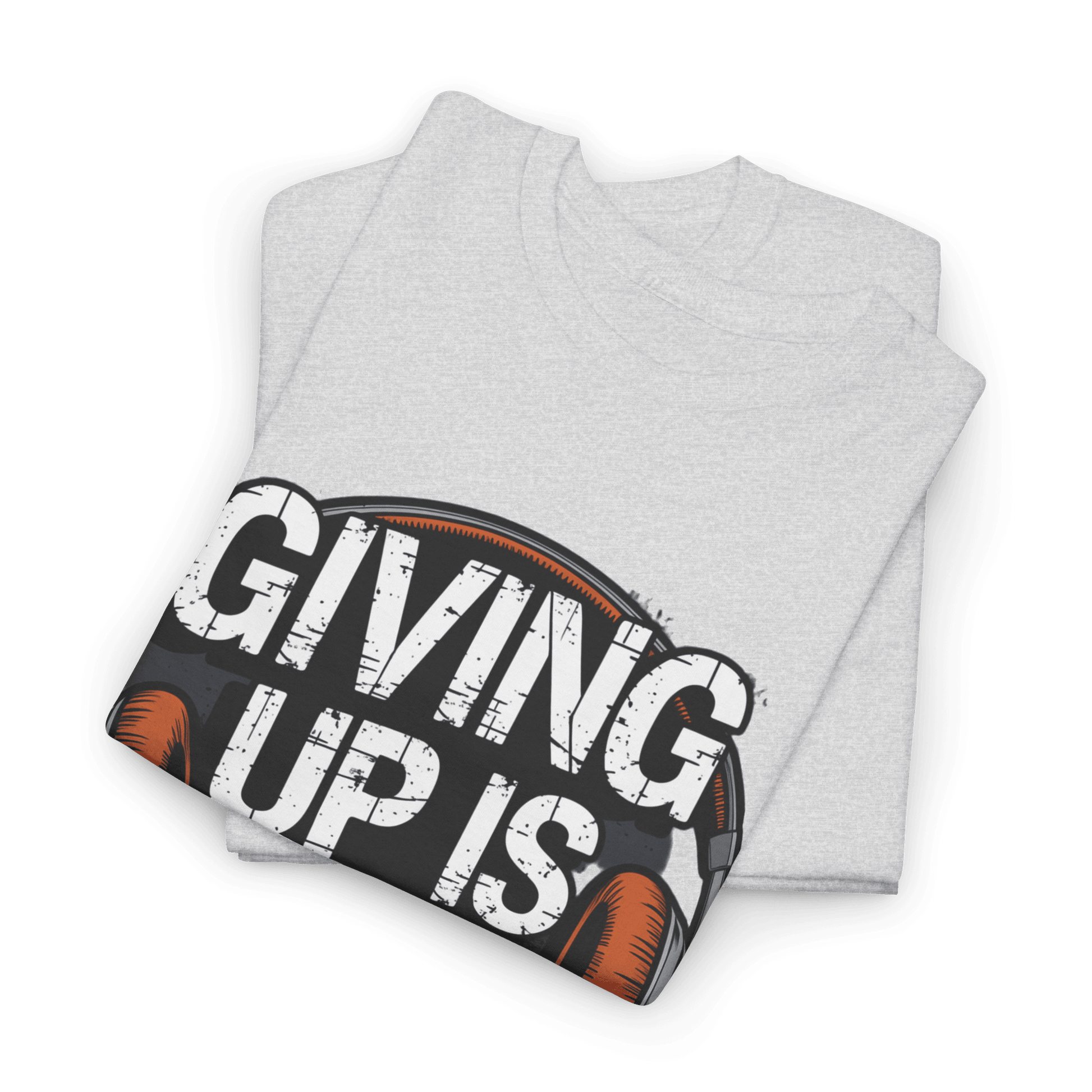 Giving up is not an option v101 - Graphic tee - SosirrealByDesign